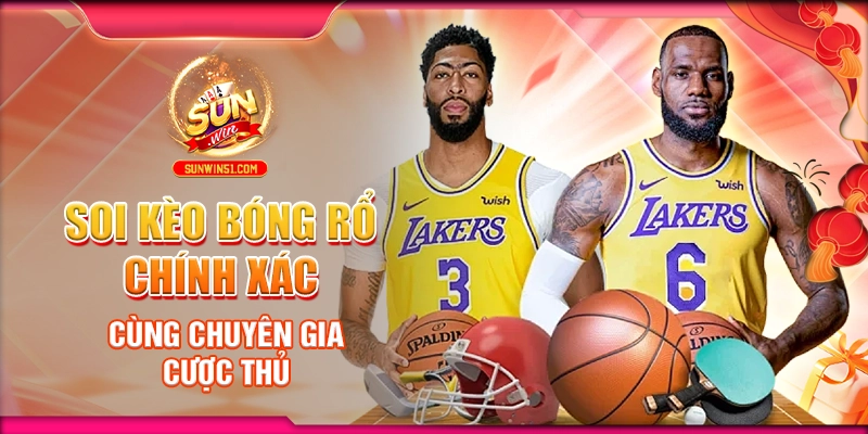 soi-keo-bong-ro-chinh-xac-cung-chuyen-gia-cuoc-thu